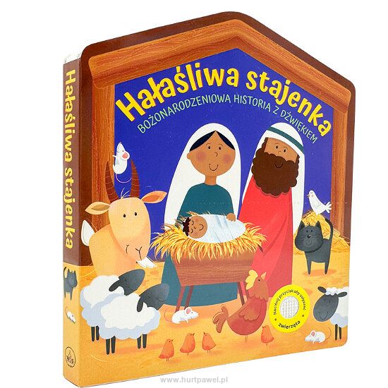 Hałaśliwa stajenka. Bożonarodzeniowa historia z dźwiękiem