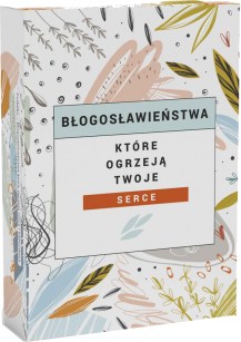 Karty - Błogoslawieństwa które ogrzeja twoje serce