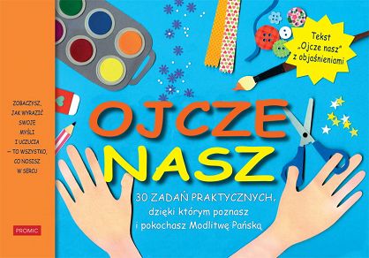 Ojcze nasz - 30 praktycznych zadań