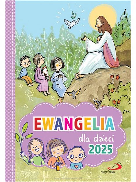 Ewangelia dla dzieci 2025