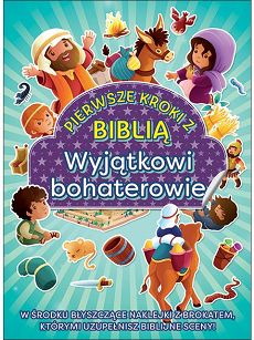 Pierwsze kroki z Biblią , Wyjątkowi bohaterowie, autor Jacob Vium-Olsen