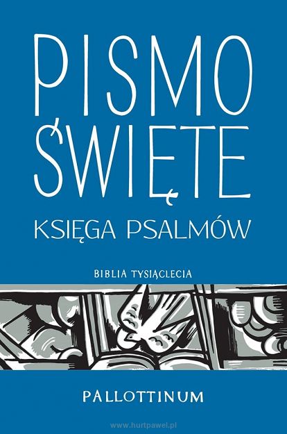 Pismo Święte Księga  Psalmów