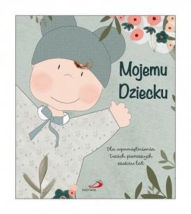 Album - Mojemu dziecku