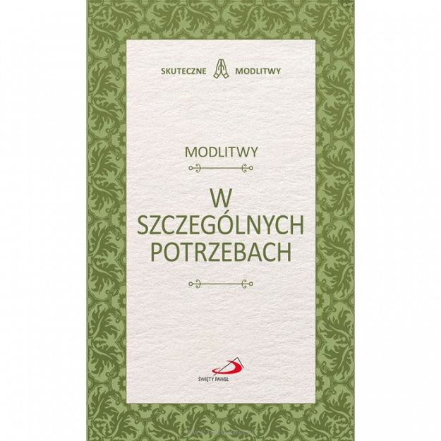 Modlitwy w szczególnych potrzebach