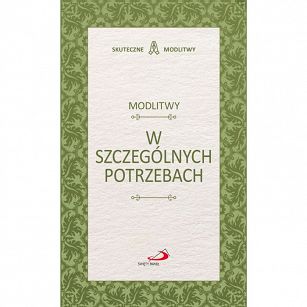 Modlitwy w szczególnych potrzebach