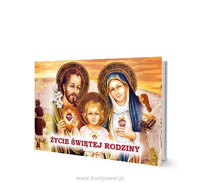 Życie Świętej Rodziny - książeczka dla dzieci