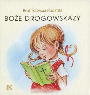 Boże drogowskazy. Wersja dla dziewczynek