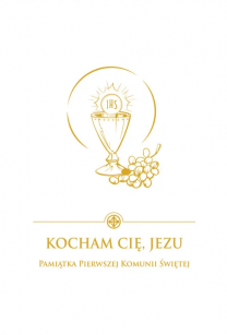 Kocham Cię, Jezu - Pamiątka I Komunii Świętej - biała