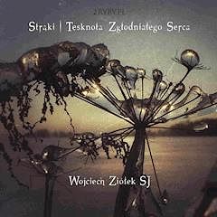 Strąki - Tęsknota Zgłodniałego Serca (audiobook)