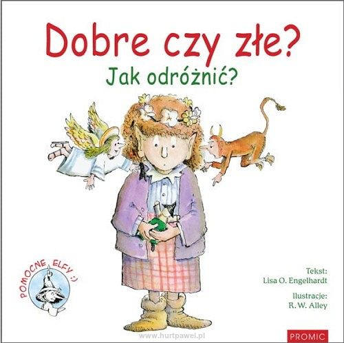 Dobre czy złe? Jak odróżnić?