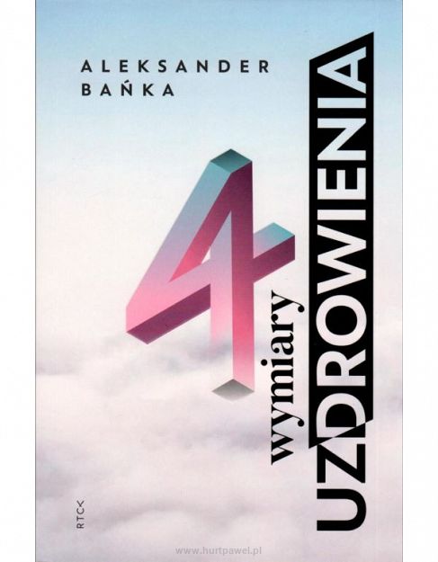 4 wymiary uzdrowienia