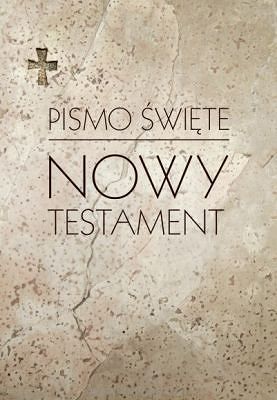 Pismo Święte. Nowy Testament