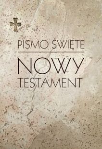 Pismo Święte. Nowy Testament