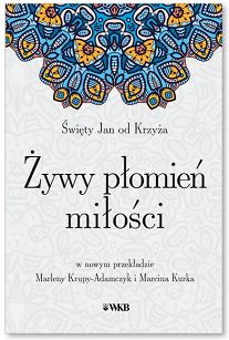 Żywy płomień miłości