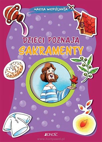 Dzieci poznają sakramenty, autor Elena Pascoletti