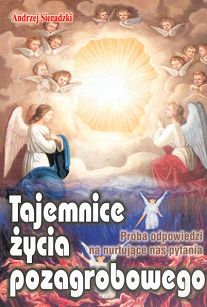 Tajemnice życia pozagrobowego 