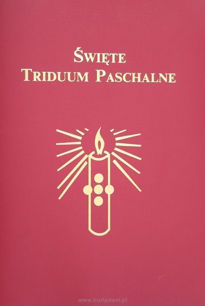 Święte Triduum Paschalne 