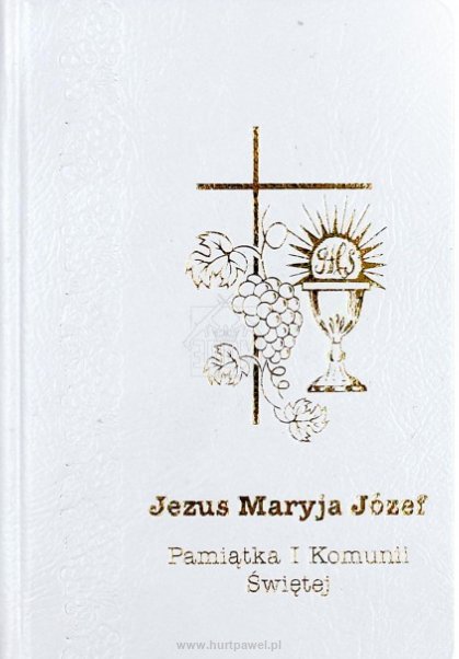 Jezus Maryja Józef - Pamiątka I Komunii Świętej - biała