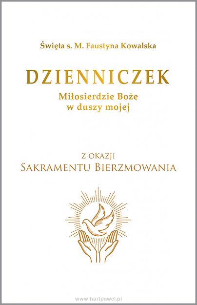 Dzienniczek Miłosierdzie Boże w duszy mojej z okazji Sakramentu Bierzmowania.