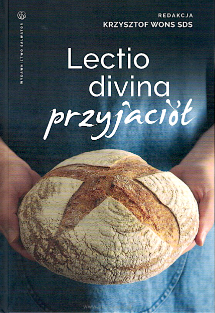 Lectio divina przyjaciół, red. Krzysztof Wons SDS