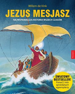 Jezus Mesjasz - Najwspanialsza historia wszech czasów