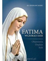 Fatima wczoraj i dziś