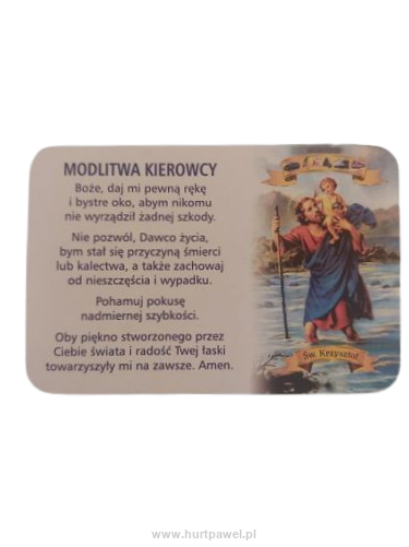 Modlitwa kierowcy, za rodzinę do portfela św. Krzysztof