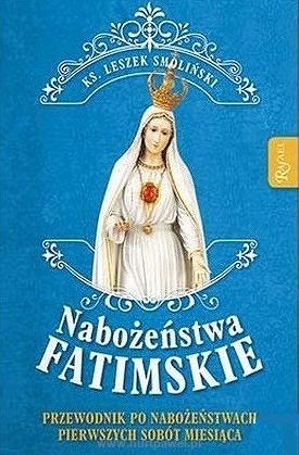 Nabożeństwa Fatimskie -ks. Leszek Smoliński