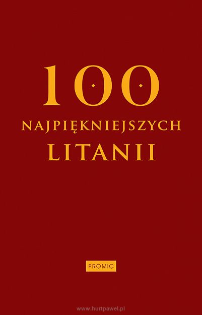 100 najpiękniejszych litanii