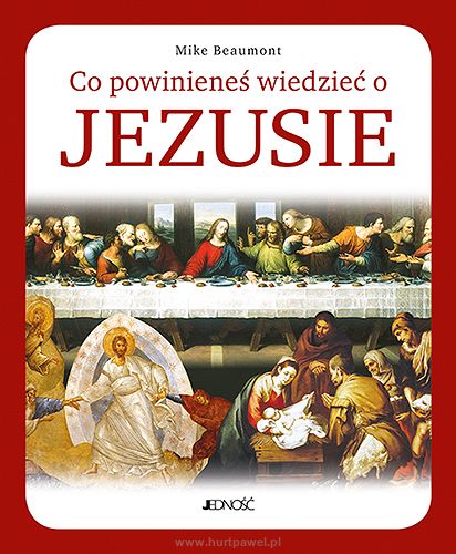 Co powinieneś wiedzieć o Jezusie