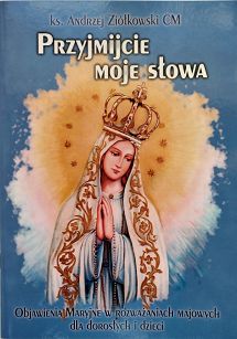 Przyjmijcie moje słowa