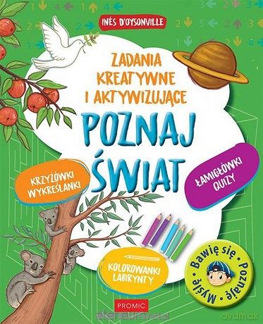 Poznaj świat - Zadania kreatywne i aktywiujące