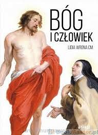 Bóg i człowiek. Obraz Boga i człowieka w procesie