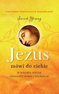 Jezus mówi do ciebie - sarah Young