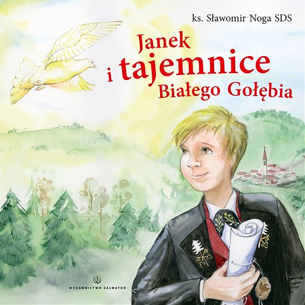 Janek i tajemnice Białego Gołębia