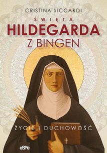 Święta Hildegarda z Bingen - C. Siccardi