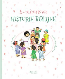 5 minutowe historie biblijne