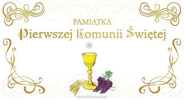 Pamiątka Pierwszej Komunii Świętej