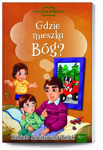 Gdzie mieszka Bóg?