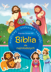 Biblia dla najmłodszych - modlitwy, zadania, naklejki