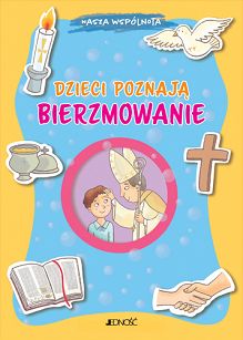 Dzieci poznają bierzmowanie, autor Barbara Baffetti