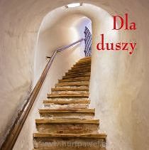 Dla duszy