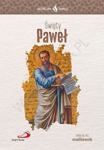 Święty Paweł. Seria: Skuteczni Święci