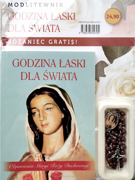 Godzina Łaski dla świata. Modlitewnik z różańcem