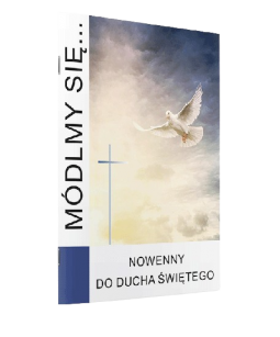 Módlmy się ... Nowenny do Ducha Świętego