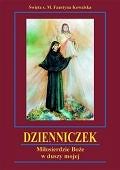 Dzienniczek - Miłosierdzie Boże w duszy mojej - Święta s.Faustyna Kowalska - miekka oprawa