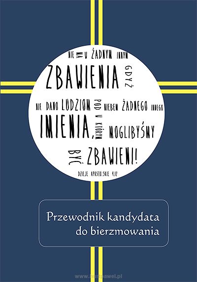 Przewodnik kandydata do bierzmowania