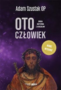 Oto człowiek droga krzyżowa z Jerozolimy A. Szustak