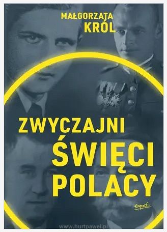 Zwyczajni święci Polacy