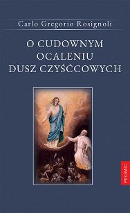 O cudownym ocaleniu dusz czyśćcowych,  autor Carlo Gregorio Rosignoli